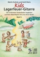 bokomslag Kids Lagerfeuer-Gitarre. Leichtes Akkordspiel mit und ohne Noten. Band 1. Mit CD
