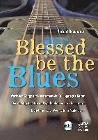 bokomslag Blessed Be the Blues. Mit CD