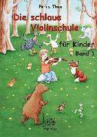 bokomslag Die schlaue Violinschule für Kinder. Band 1