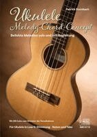 Patrick Steinbach - Ukulele Melody-Chord-Concept, Häftad