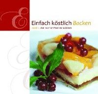 bokomslag Einfach Köstlich Backen 06