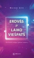 bokomslag Erdv¿s ir laiko Vie¿pats