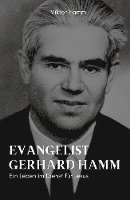 bokomslag Evangelist Gerhard Hamm