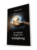 bokomslag Das biblische Zeugnis der Schöpfung