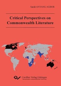 bokomslag Critical Perspectives on Commenwealth Literature