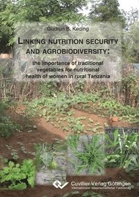 bokomslag Linking nutrition security and agrobiodiversity