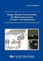 Sugar-Based Surfactants for Pharmaceutical Protein Formulations 1