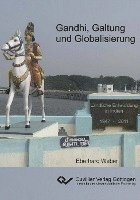 bokomslag Gandhi, Galtung und Globalisierung