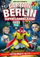 Jörg Buttgereit, Rainer F. Engel, Levin Kurio - Captain Berlin - Sammelband 2, Häftad