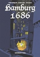 Daniel Bellingradt, Claudia Heise, Till Lenecke - Hamburg 1686, Inbunden