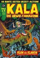 bokomslag Kala - Die Urweltamazone 6