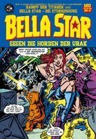 Levin Kurio, Roman Turowski - Bella Star gegen die Horden der Urak, Inbunden