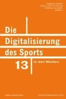 bokomslag Die Digitalisierung des Sports in den Medien
