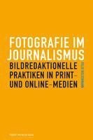 Fotografie im Journalismus