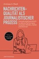 bokomslag Nachrichtenqualität als journalistischer Prozess