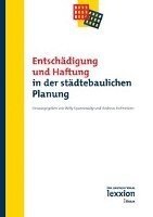 Andreas Hofmeister, Willy Spannowsky - Entschadigung Und Haftung in Der Stadtebaulichen Planung, Häftad. Tillgänglighet: Tillfälligt slut