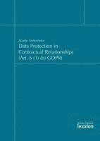 bokomslag Data Protection in Contractual Relationships (Art. 6 (1) (b) GDPR)