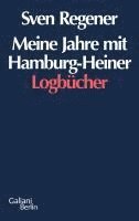 bokomslag Meine Jahre mit Hamburg-Heiner