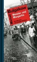 Michail Bulgakow - Meister und Margarita, Inbunden