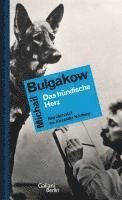 Michail Bulgakow - Das hündische Herz, Inbunden
