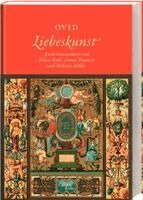 Ovid, Tobias Roth, Asmus Trautsch, Melanie Möller - Liebeskunst, Inbunden
