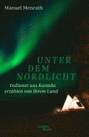 Manuel Menrath - Unter dem Nordlicht, Inbunden