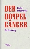 Fjodor Dostojewski - Der Doppelgänger, Inbunden