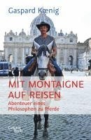 bokomslag Mit Montaigne auf Reisen