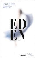 Jan Costin Wagner - Eden, Inbunden