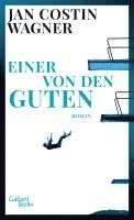 Jan Costin Wagner - Einer von den Guten, Inbunden