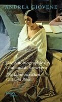 Andrea Giovene - Die Autobiographie des Giuliano di Sansevero, Inbunden