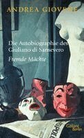 Andrea Giovene - Die Autobiographie des Giuliano di Sansevero, Inbunden
