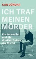 Can Dündar - Ich traf meinen Mörder, Inbunden