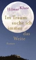 Im Traum suche ich immer das Weite 1