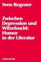 bokomslag Zwischen Depression und Witzelsucht