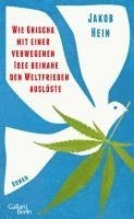 bokomslag Wie Grischa mit einer verwegenen Idee beinahe den Weltfrieden auslöste