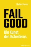 FAIL GOOD 1