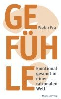 Patrizia Patz - Gefühle, Häftad. Tillgänglighet: Lägg i varukorg