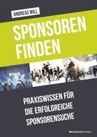 Andreas Will - Sponsoren finden, Häftad