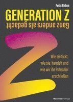 bokomslag Generation Z - Ganz anders als gedacht