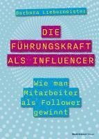 bokomslag Die Führungskraft als Influencer