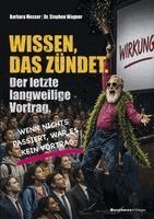Barbara Messer, Stephen Wagner - Wissen, das zündet, Häftad