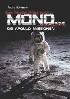 bokomslag Der lange Weg zum Mond und zurück