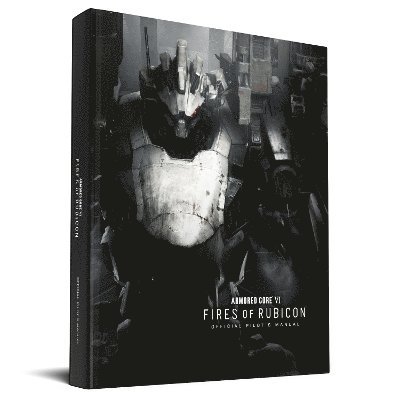 Armored Core VI Pilot's Manual (Official Game Guide) 1