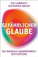 Gefährlicher Glaube 1