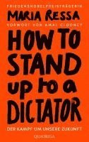 bokomslag HOW TO STAND UP TO A DICTATOR - Deutsche Ausgabe