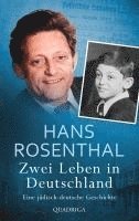 Hans Rosenthal - Zwei Leben in Deutschland, Inbunden