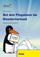 bokomslag Bei den Pinguinen im Hunderterland