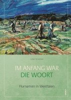 bokomslag Im Anfang war die Woort