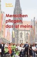 Menschen pflegen, das ist meins 1